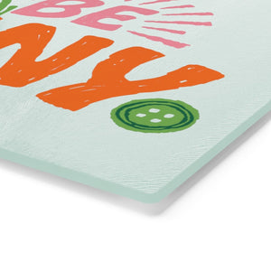Be Tiny Cutting Board